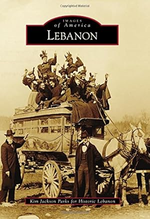 Seller image for Lebanon (Images of America) by Parks, Kim Jackson, Historic Lebanon [Paperback ] for sale by booksXpress
