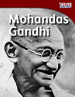 Seller image for Mohandas Gandhi (TIME FOR KIDS® Nonfiction Readers) [Soft Cover ] for sale by booksXpress