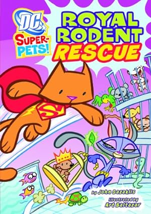 Seller image for Royal Rodent Rescue (DC Super-Pets) by Sazaklis, John [Paperback ] for sale by booksXpress