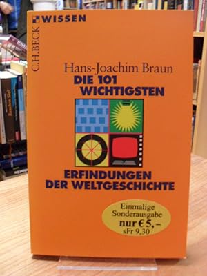 Seller image for Die 101 wichtigsten Erfindungen der Weltgeschichte, for sale by Antiquariat Orban & Streu GbR