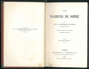 Les malheurs de Sophie. Ouvrage illustré de 48 vignettes par Horace Castelli.