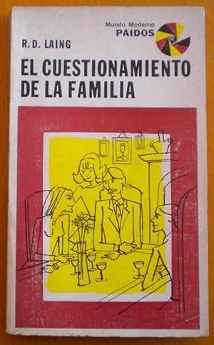 El cuestionamiento de la familia