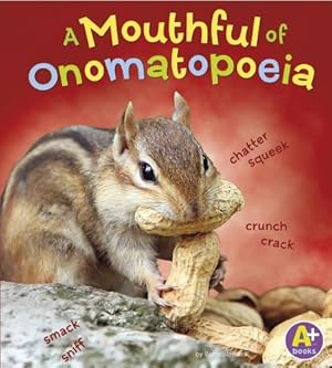 Seller image for A Mouthful of Onomatopoeia (Words I Know) by Blaisdell, Bette [Paperback ] for sale by booksXpress