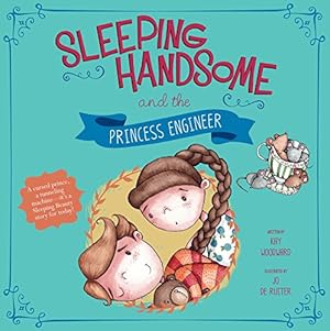 Imagen del vendedor de Sleeping Handsome and the Princess Engineer (Fairy Tales Today) by Woodward, Kay [Paperback ] a la venta por booksXpress