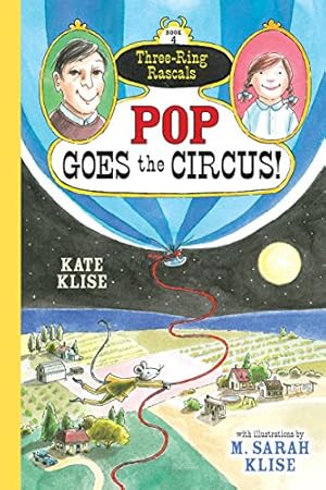 Seller image for Pop Goes the Circus! (Three-Ring Rascals) by Klise, Kate [Paperback ] for sale by booksXpress