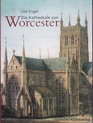 Die Kathedrale von Worcester