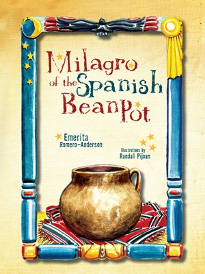 Seller image for Milagro of the Spanish Bean Pot for sale by GreatBookPrices