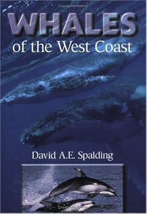 Seller image for Whales of the West Coast by Spalding, David A.E. [Paperback ] for sale by booksXpress