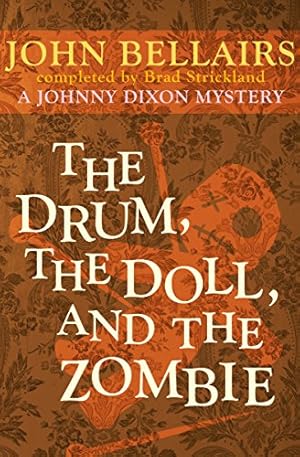 Seller image for The Drum, the Doll, and the Zombie (Johnny Dixon) [Soft Cover ] for sale by booksXpress