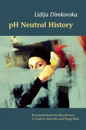 Immagine del venditore per pH Neutral History by Dimkovska, Lidija [Paperback ] venduto da booksXpress