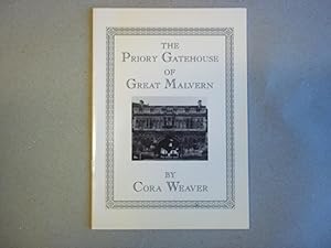 Seller image for The Priory Gatehouse of Great Malvern. for sale by Carmarthenshire Rare Books