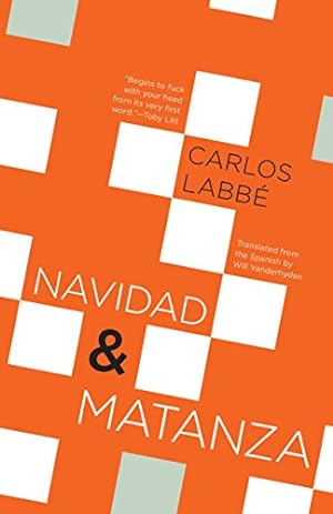 Seller image for Navidad & Matanza by Labbé, Carlos [Paperback ] for sale by booksXpress
