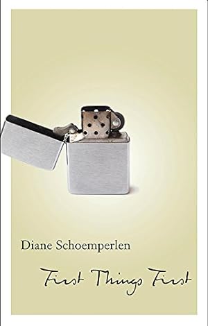 Imagen del vendedor de First Things First: Selected Stories by Schoemperlen, Diane [Paperback ] a la venta por booksXpress