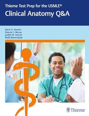 Seller image for Thieme Test Prep for the Usmle(r) Clinical Anatomy Q&A for sale by BuchWeltWeit Ludwig Meier e.K.
