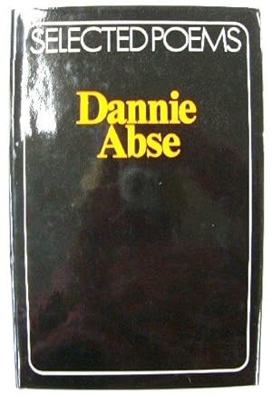 Seller image for Dannie Abse: Selected Poems for sale by PsychoBabel & Skoob Books