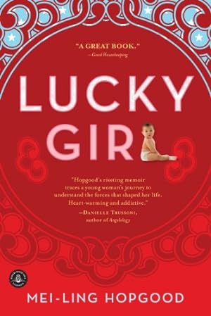 Seller image for Lucky Girl by Hopgood, Mei-Ling [Paperback ] for sale by booksXpress