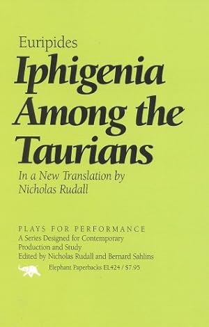 Immagine del venditore per Iphigenia Among the Taurians (Plays for Performance Series) by Euripides [Hardcover ] venduto da booksXpress