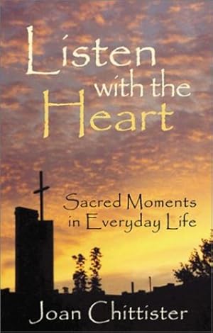 Imagen del vendedor de Listen with the Heart: Sacred Moments in Everyday Life [Soft Cover ] a la venta por booksXpress