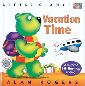 Seller image for Vacation Time: Little Giants by Rogers, Alan [Hardcover ] for sale by booksXpress