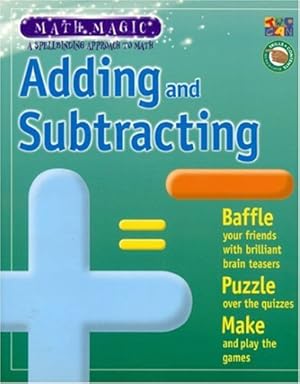Image du vendeur pour Adding And Subtracting (Math Magic) by Two-Can Editors [Paperback ] mis en vente par booksXpress