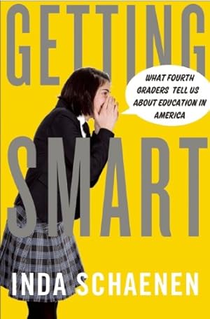 Seller image for Speaking of Fourth Grade: What Listening to Kids Tells Us About School in America by Schaenen, Inda [Hardcover ] for sale by booksXpress