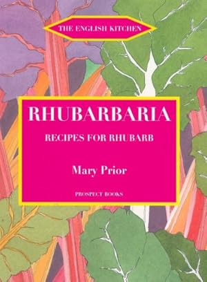 Seller image for Rhubarbaria (English Kitchen) by Prior, Mary [Paperback ] for sale by booksXpress