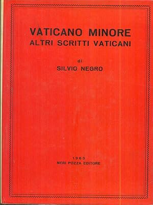 Bild des Verkufers fr Vaticano minore. Altri scritti Vaticani zum Verkauf von Librodifaccia