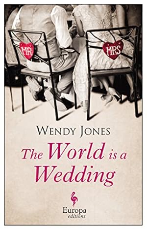 Imagen del vendedor de The World is a Wedding by Jones, Wendy [Paperback ] a la venta por booksXpress