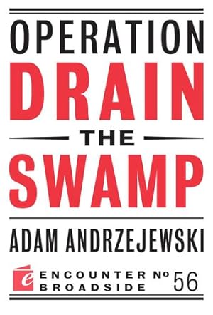Seller image for Operation Drain the Swamp (Encounter Broadsides) by Andrzejewski, Adam [Paperback ] for sale by booksXpress