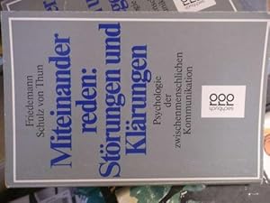 Miteinander reden 1.: Störungen und Klärungen. Allgemeine Psychologie der Kommunikation.