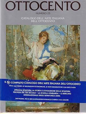 Seller image for Ottocento numero 25. Catalogo dell'arte italiana dell'Ottocento for sale by Librodifaccia