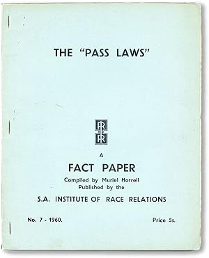 Imagen del vendedor de The "Pass Laws": A Fact Paper a la venta por Lorne Bair Rare Books, ABAA