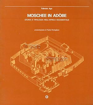 Moschee in Adòbe. Storia e tipologia nell'Africa occidentale