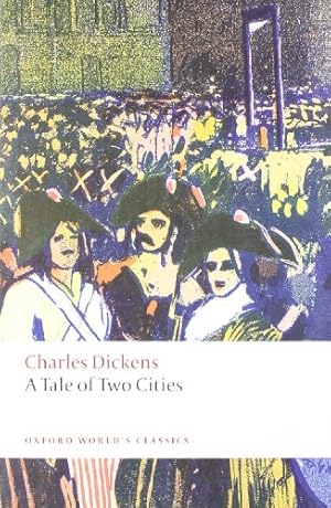 Seller image for A Tale of Two Cities (Oxford World's Classics) by Dickens, Charles [Paperback ] for sale by booksXpress