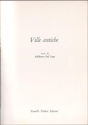 Seller image for Ville antiche - Adalberto Dal Lago for sale by libreria biblos