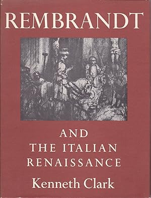 Seller image for Rembrandt and the Italian Renaissance for sale by Paul Brown