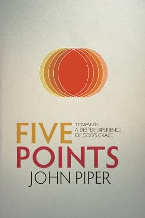 Imagen del vendedor de Five Points: Towards a Deeper Experience of God's Grace by Piper, John [Paperback ] a la venta por booksXpress