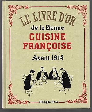 Le livre d'or de la cuisine Françoise avant 1914