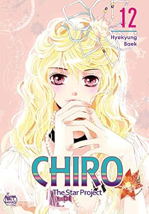 Imagen del vendedor de Chiro Volume 12: The Star Project by Baek, Hyekyung [Paperback ] a la venta por booksXpress