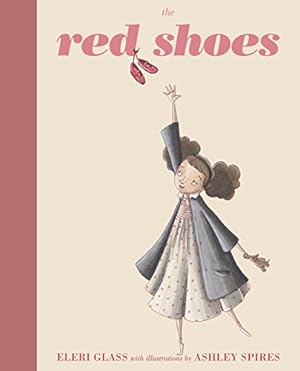 Seller image for The Red Shoes by Glass, Eleri [Paperback ] for sale by booksXpress