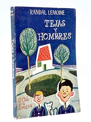 EL CLUB DE LA SONRISA 33. TEJAS Y HOMBRES (Randal Lemoine) Taurus, 1957