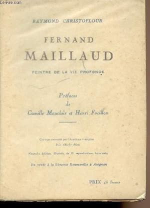 Seller image for Fernand Maillaud - Peintre de la vie profonde for sale by Le-Livre