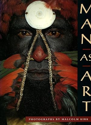 Seller image for Man as Art | New Guinea (Papua New Guinea) for sale by Little Stour Books PBFA Member