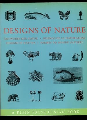 Immagine del venditore per Designs of Nature | Entwrfe der Natur | Diseos de la Naturaleza | Disegni di Natura | Formes du Monde Naturel (Pepin Press Design Book Series) venduto da Little Stour Books PBFA Member