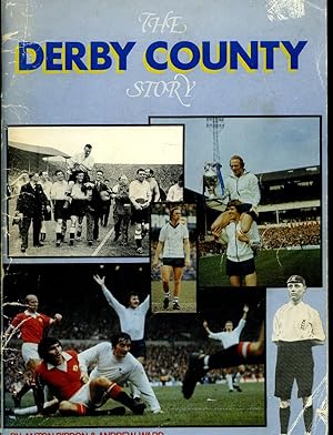 Seller image for The Derby County Story for sale by Little Stour Books PBFA Member