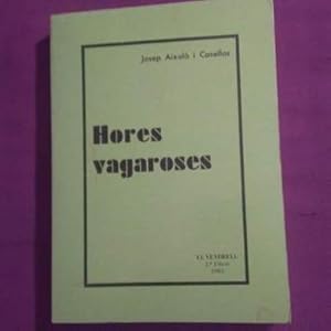 Seller image for HORES VAGAROSES for sale by El Sueo Escrito