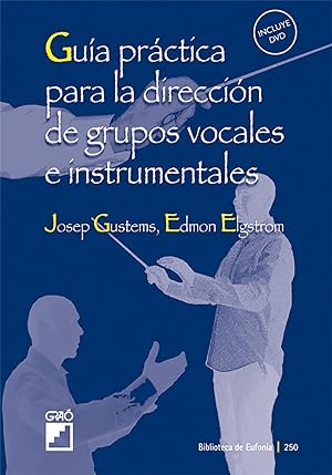 Image du vendeur pour Gua practica direccin grupos vocales e instrumentos mis en vente par Imosver