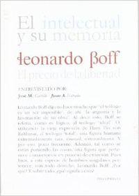 Imagen del vendedor de Leonardo Boff, el precio de la libertad a la venta por Imosver