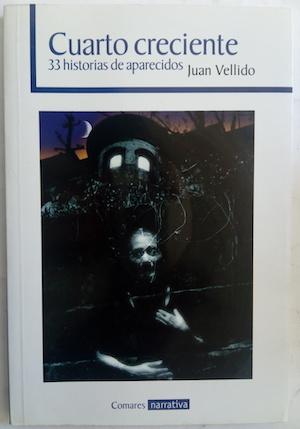 Seller image for Cuarto creciente. 33 historias de aparecidos for sale by Librera Ofisierra