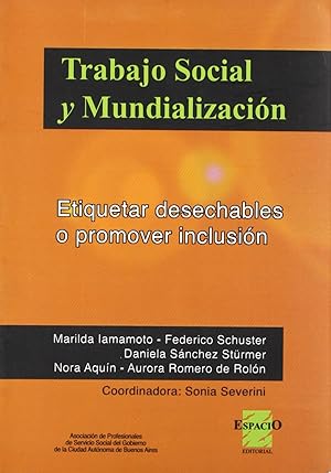 Imagen del vendedor de Trabajo social y mundializacion. etiquetar desechables o. a la venta por Imosver